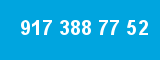 917 388 77 52